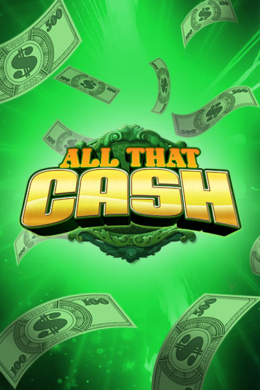 Попробуй All That Cash в демо бесплатно онлайн | Azino777