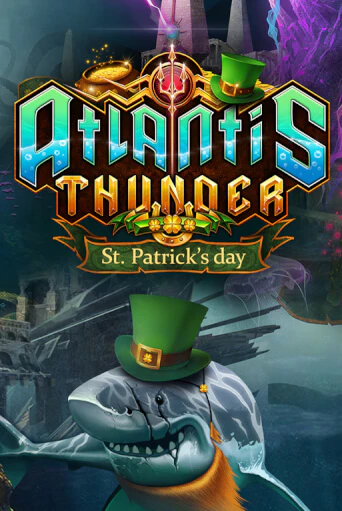 Попробуй Atlantis Thunder St Patrick's Edition в демо бесплатно онлайн | Azino777