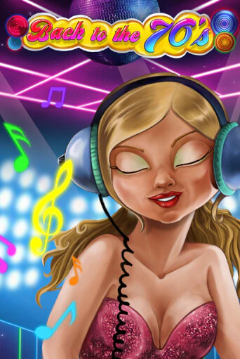 Попробуй Back to the 70's в демо бесплатно онлайн | Azino777