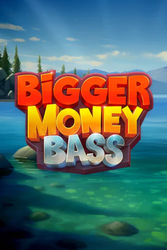 Попробуй Bigger Money Bass в демо бесплатно онлайн | Azino777