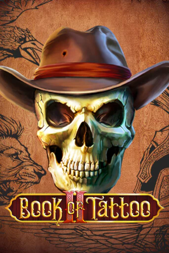 Попробуй Book Of Tattoo II в демо бесплатно онлайн | Azino777