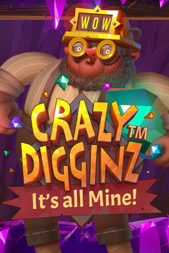 Попробуй Crazy Digginz - It's all Mine! в демо бесплатно онлайн | Azino777