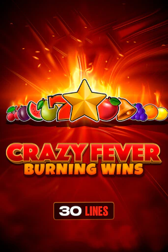 Попробуй Crazy Fever: Burning Wins в демо бесплатно онлайн | Azino777