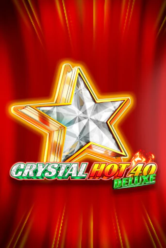 Попробуй Crystal Hot 40 Deluxe в демо бесплатно онлайн | Azino777