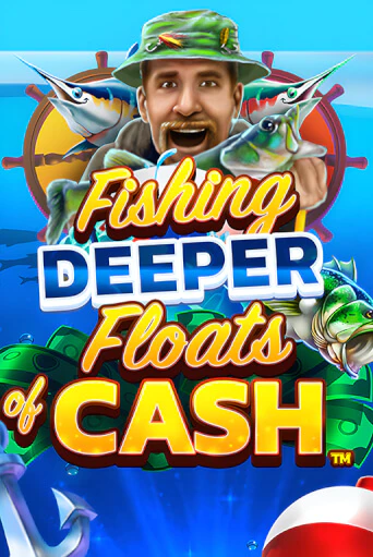 Попробуй Fishing Deeper Floats of Cash в демо бесплатно онлайн | Azino777