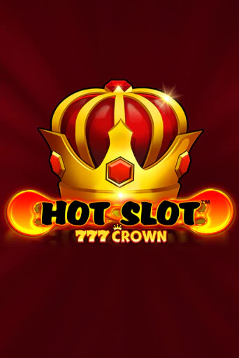 Попробуй Hot Slot™: 777 Crown в демо бесплатно онлайн | Azino777