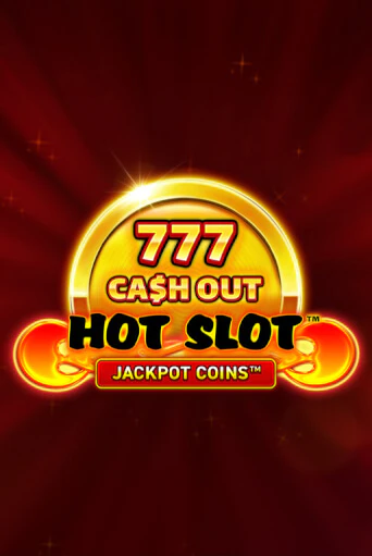 Попробуй Hot Slot: 777 Cash Out Grand Gold Edition в демо бесплатно онлайн | Azino777