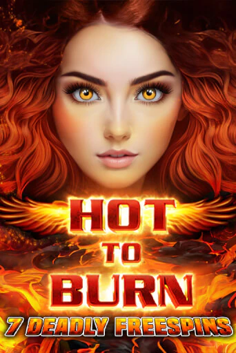 Попробуй Hot to Burn 7 Deadly Free Spins в демо бесплатно онлайн | Azino777