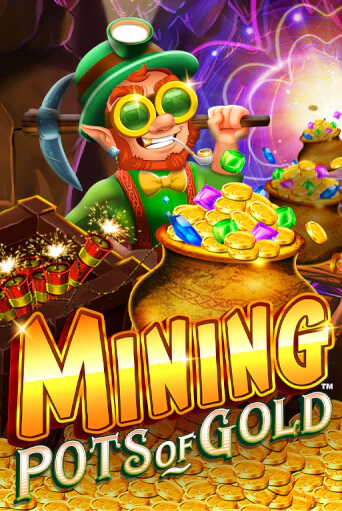 Попробуй Mining Pots of Gold в демо бесплатно онлайн | Azino777