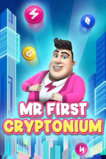 Попробуй MR FIRST CRYPTONIUM в демо бесплатно онлайн | Azino777