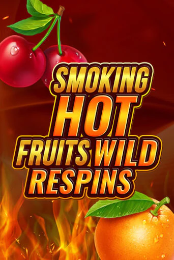 Попробуй Smoking Hot Fruit Wild Respin в демо бесплатно онлайн | Azino777