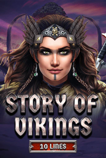 Попробуй Story Of Vikings 10 Lines Edition в демо бесплатно онлайн | Azino777