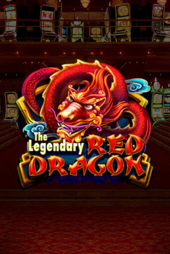 Попробуй The Legendary Red Dragon в демо бесплатно онлайн | Azino777