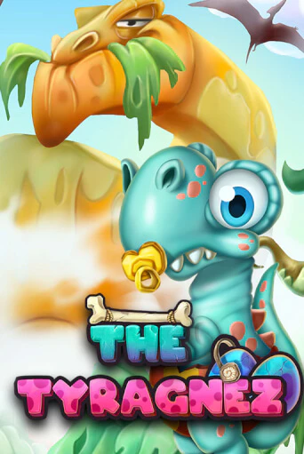 Попробуй The Tyragnez в демо бесплатно онлайн | Azino777