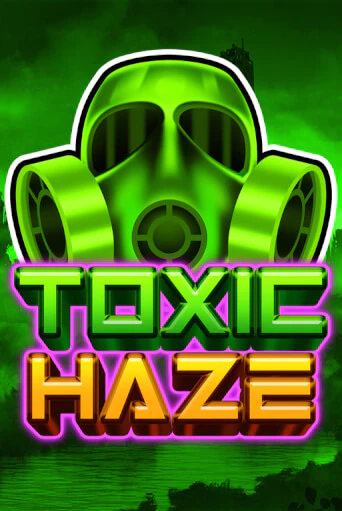 Попробуй Toxic Haze в демо бесплатно онлайн | Azino777