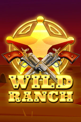Попробуй Wild Ranch в демо бесплатно онлайн | Azino777